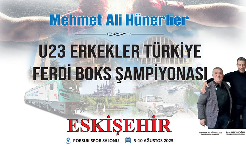 Mehmet Ali Hünerlier Boks Şampiyonası Eskişehir’de Başlıyor