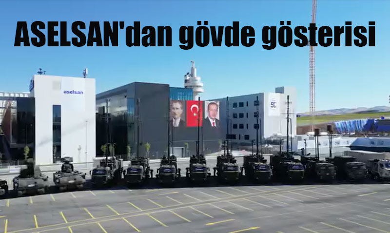 ASELSAN’dan Tarihi Gün: 47 Araçlık ’Çelik Kubbe’ Hava Savunma Sistemi TSK’ya Teslim Edildi