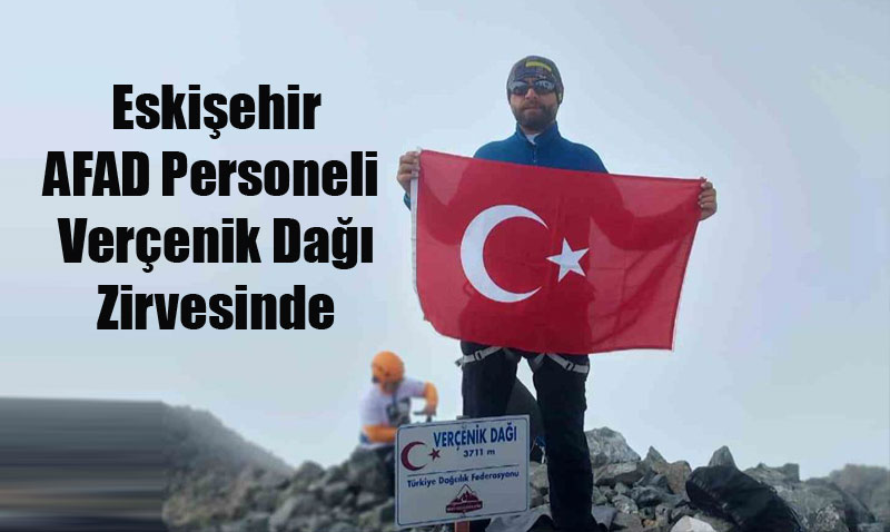 Eskişehir AFAD Personeli Verçenik Dağı Zirvesinde