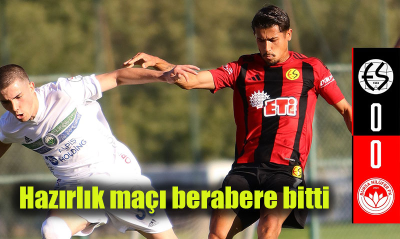 Eskişehirspor, Bursa Nilüferspor Maçından Beraberlikle Ayrıldı