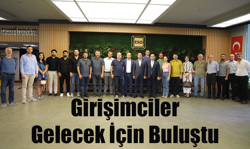 Girişimciler Gelecek İçin Buluştu