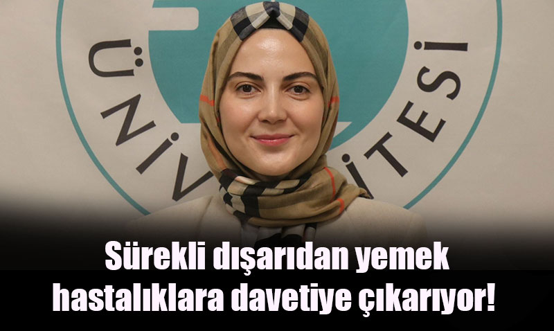 Sürekli Dışarıda Yemek Yemek Sağlığa Davetiye Çıkarıyor