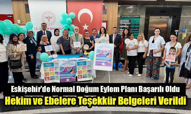 Eskişehir’de Normal Doğum Eylem Planı Başarılı Oldu