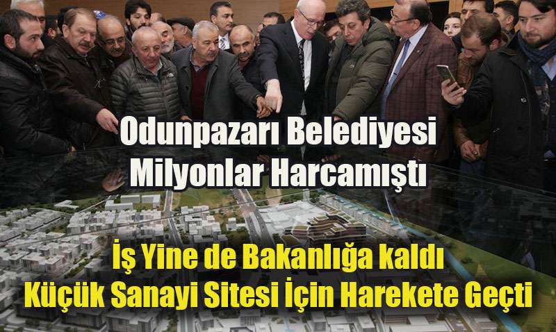 Bakanlık, Küçük Sanayi Sitesi İçin Harekete Geçti