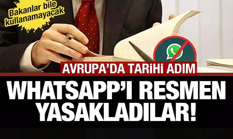 Fransa’dan Tarihi Karar: Kamu alanlarna WhatsApp Yasa