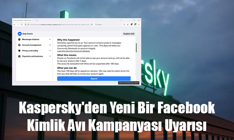 Kaspersky’den Yeni Bir Facebook Kimlik Avı Kampanyası Uyarısı