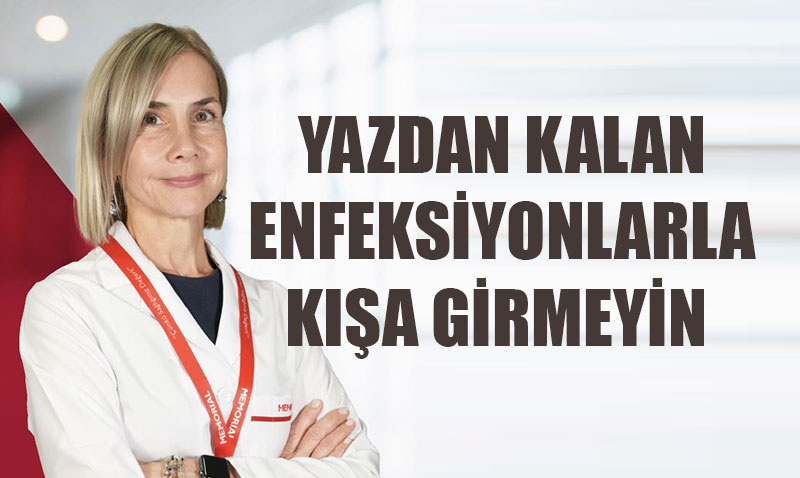 Yazdan Kalan Enfeksiyonlarla Ka Girmeyin