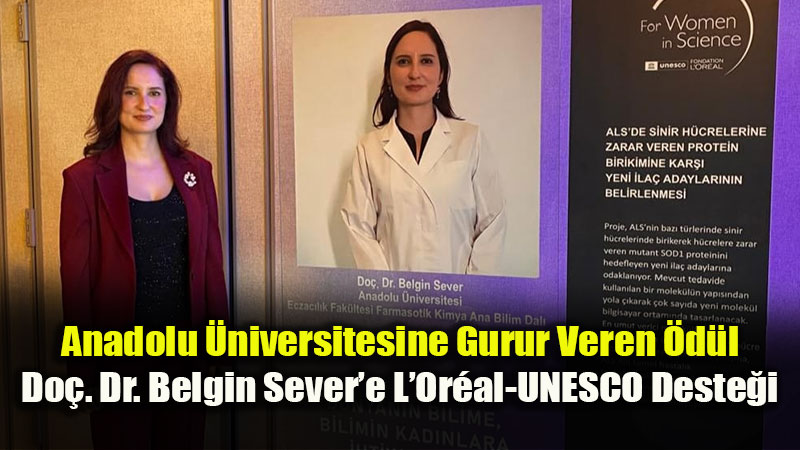 Do�. Dr. Belgin Sever�e L�Or�al-UNESCO �Bilim Kad�nlar� ��in� program� �d�l�
