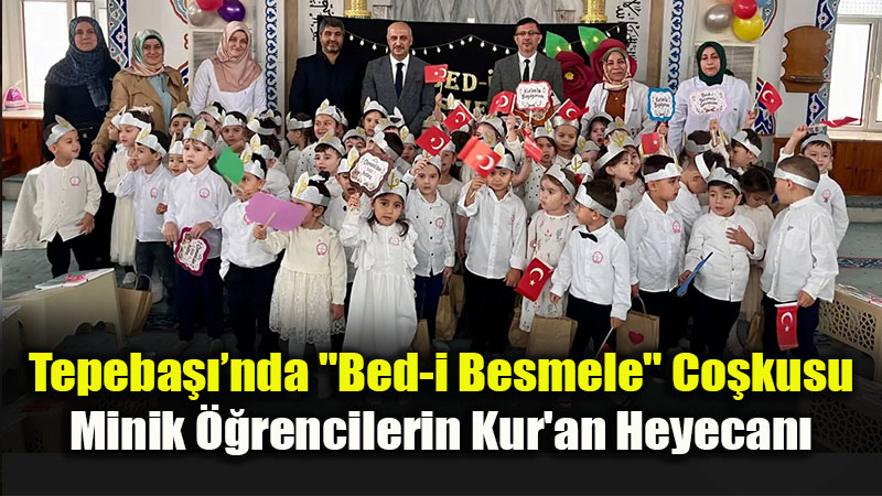 Hac� Kadir Camii Ball� �zkartal 4-6 Ya� Kur�an Kursu�nda "Bed-i Besmele" Heyecan�