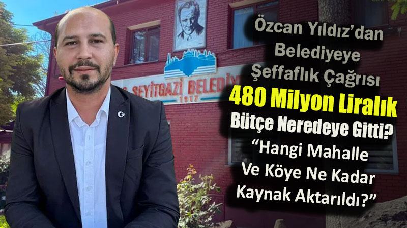 Seyitgazi Belediyesine Yerel Yönetime Bütçe Eleştirisi: “Söz Değil, İcraat İstiyoruz!”