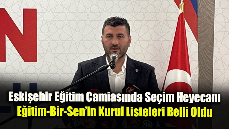 Eski�ehir E�itim Camias�nda Se�im Heyecan�