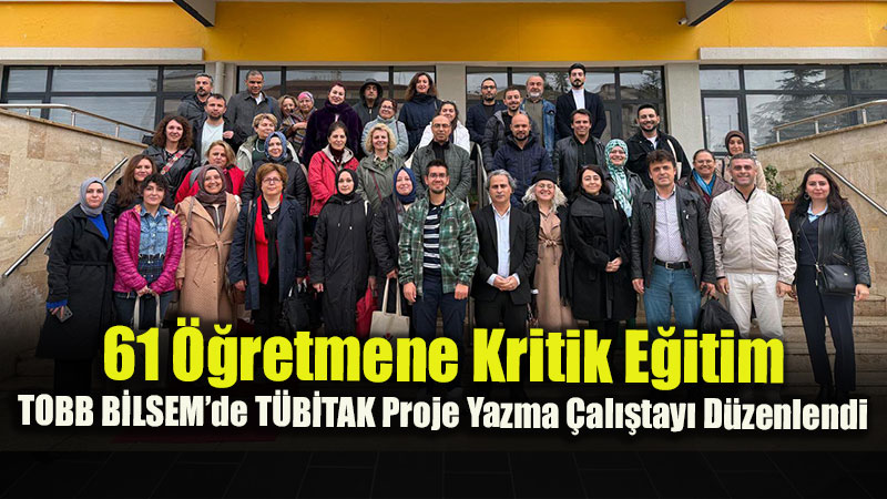 T�B�TAK 2204-A ve 2204-B Proje Haz�rlama ve Yazma E�itimi Tamamland�