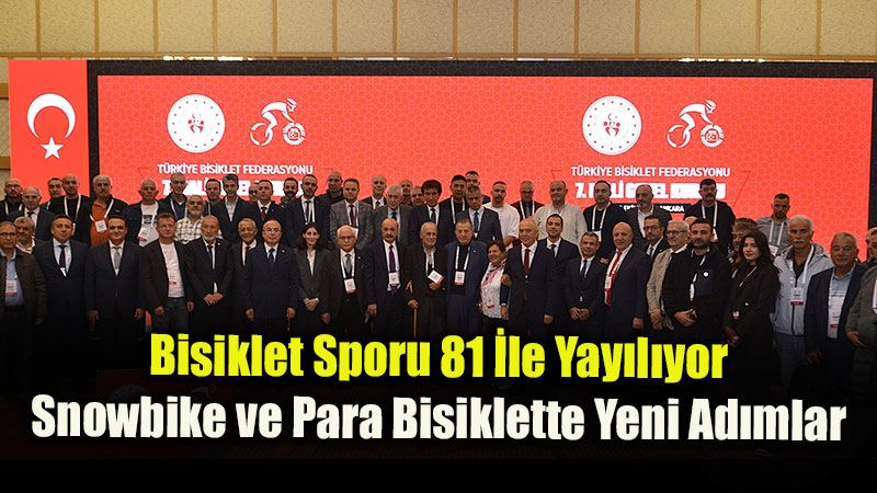 Türkiye Bisiklet Federasyonu Yönetimi Güven Tazeledi