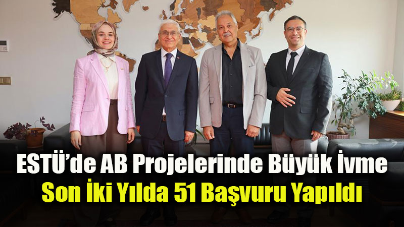 Eskişehir Teknik Üniversitesinde Uluslararası Araştırma Fırsatları Ele Alındı