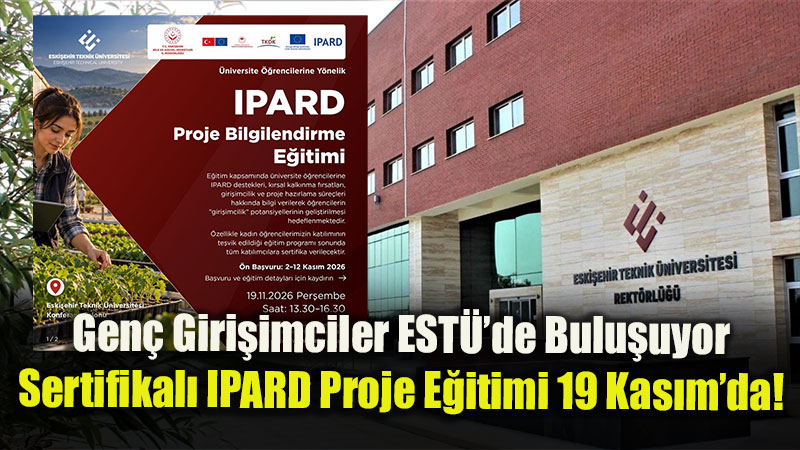 ESTܒde IPARD E�itimi Ba�vurular� Kas�m�da!