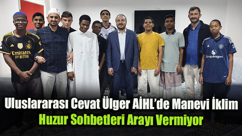 Uluslararas� Cevat �lger Anadolu �mam-Hatip Lisesinde Huzur Sohbetleri Devam Ediyor