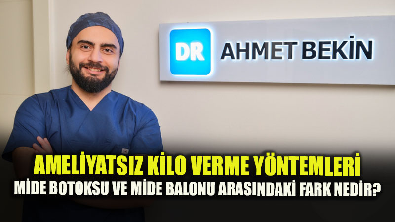 Mide Botoksu ve Mide Balonu Arasındaki Fark Nedir?