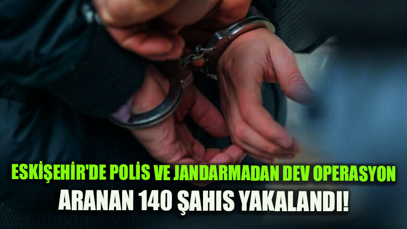 Adaletten Ka�amad�lar: Eski�ehir Polis Ve Jandarmas�ndan Firari Operasyonu