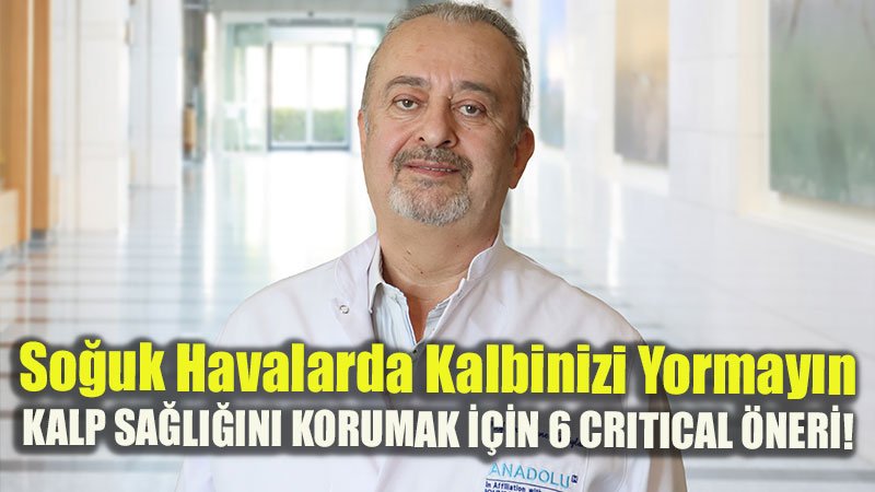 Kalp Hastalar� ��in Sonbahar Alarm�: A��lar�n�z� Ve Tansiyon Takibinizi Aksatmay�n!