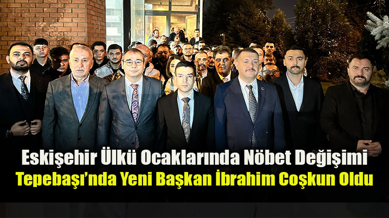 Eski�ehir �lk� Ocaklar�nda N�bet De�i�imi: