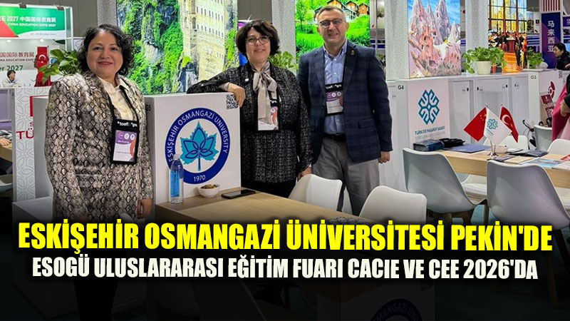 ESOG� Heyeti Pekin Fuar�nda: K�resel E�itimde S�rd�r�lebilir �� Birlikleri De�erlendiriliyor