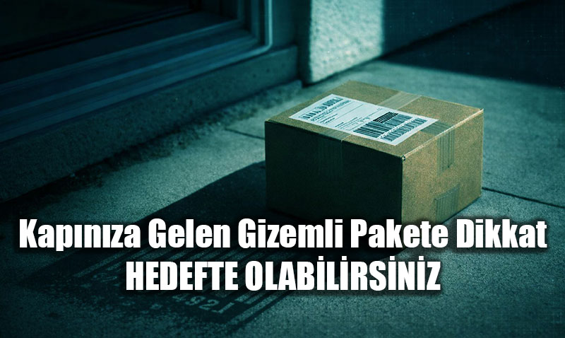 Kap�n�za Gelen Gizemli Pakete Dikkat: "Brushing" Tuza�� Eski�ehir’de de G�r�lebilir!