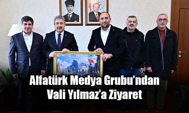Alfat�rk Medya Grubu�ndan Vali Y�lmaz�a Ziyaret