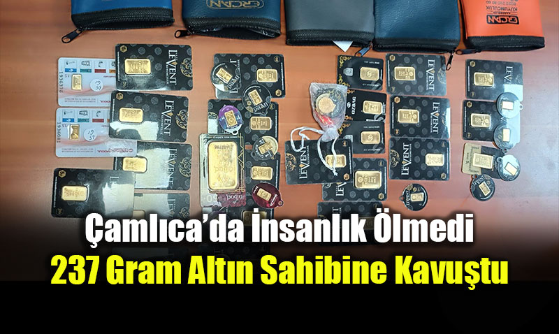 �aml�ca�da �nsanl�k �lmedi: 237 Gram Alt�n Sahibine Kavu�tu