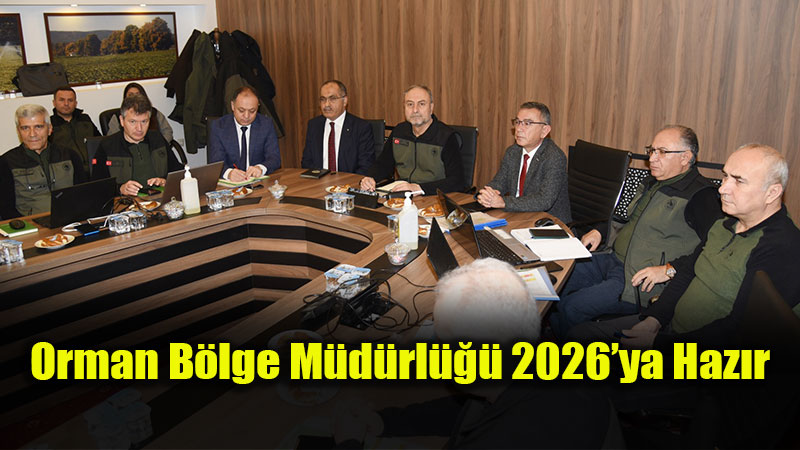 Eski�ehir Orman B�lge M�d�rl��� 2026�n�n �lk Toplant�s�n� Ger�ekle�tirdi