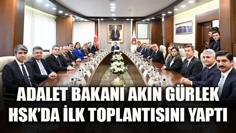 Adalet Bakan� Ak�n G�rlek HSK�da Mesaiye Ba�lad�