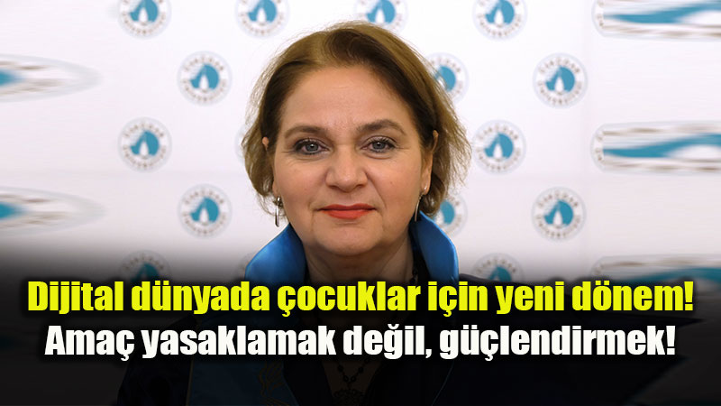 Dijital d�nyada �ocuklar i�in yeni d�nem!