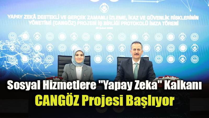 Sosyal Hizmetlerde Teknolojik Devrim: Yapay Zeka Destekli "CANG�Z" Devrede