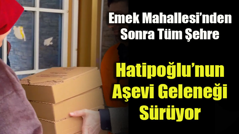 Nebi Hatipo�lu�ndan G�n�l Sofras�: Her G�n 600 Aileye S�cak �ftar