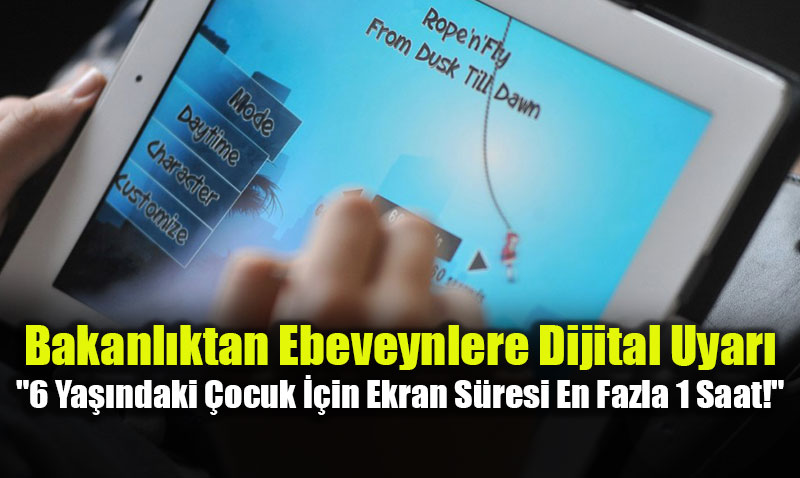 Bakanl�ktan kritik uyar�: 3 ya��na kadar �ocuklar ekrandan tamamen uzak tutulmal�!