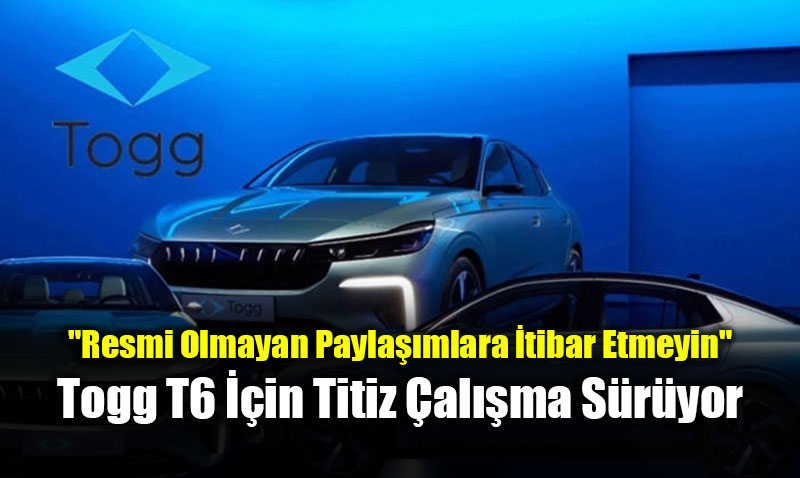 Togg�dan "Sahte G�rsel" Uyar�s�: "T6 Modelinin Tasar�m� Gizemini Koruyor!"