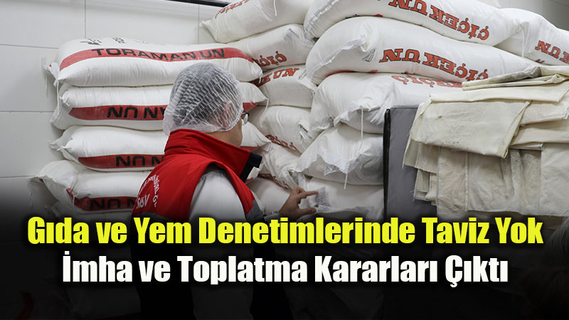Eski�ehir�de G�da ve Yem Denetimi: 528 Bin TL �dari Para Cezas� Uyguland�