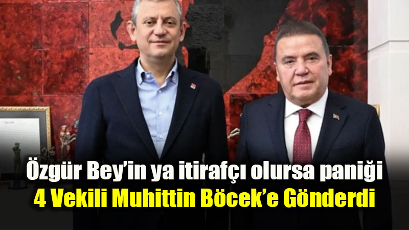 CHP�de Kazan Kayn�yor: �zg�r �zel�den Muhittin B�cek�e "�tiraf�� Olma" Heyeti!