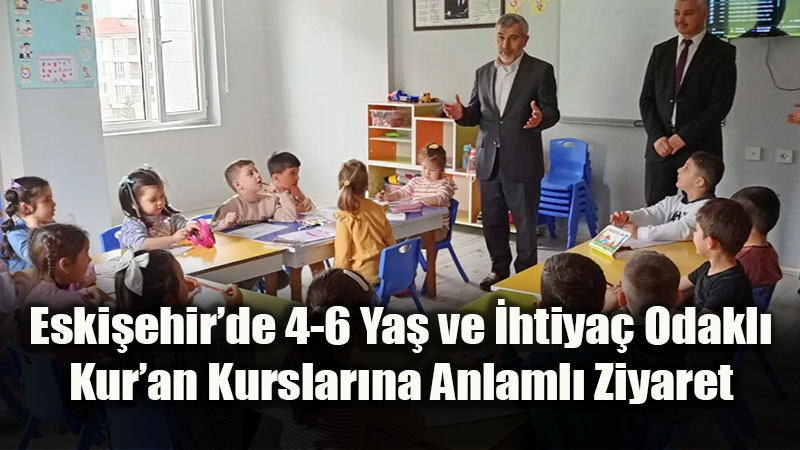 Eski�ehir M�ft�l����nden Kur�an Kurslar�na "Yerinde" Denetim