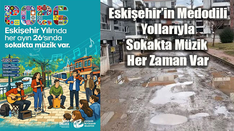 Sokaklardaki �ukurlardan Kurtulsak M�zikten Keyif Alaca��z da!