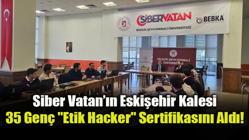 Eski�ehir�in Dijital Muhaf�zlar� Haz�r: "Beyaz �apkal� Hacker" E�itimi Tamamland�!