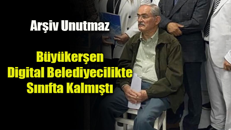 B�y�ker�en�in Dijital Karnesi �ok �yiymi� Gibi Bir De Sa�� Solu Ele�tiriyor