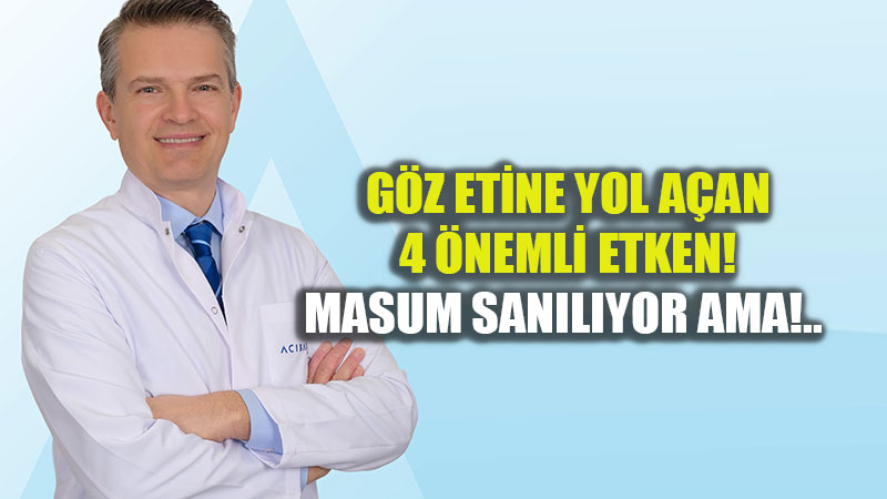 G�zdeki sinsi tehlikenin g�r�lme s�kl��� art�yor!