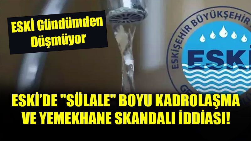 ESK� �le �lgili �ddialar Bitecek Gibi G�r�nm�yor: Yine Liyakat ve Usuls�zl�k �ddialar�