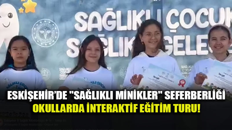 Gelece�in Sa�l�kl� Nesilleri Yeti�iyor: Okullarda "Ki�isel Hijyen ve Di� Sa�l���" Mesaisi