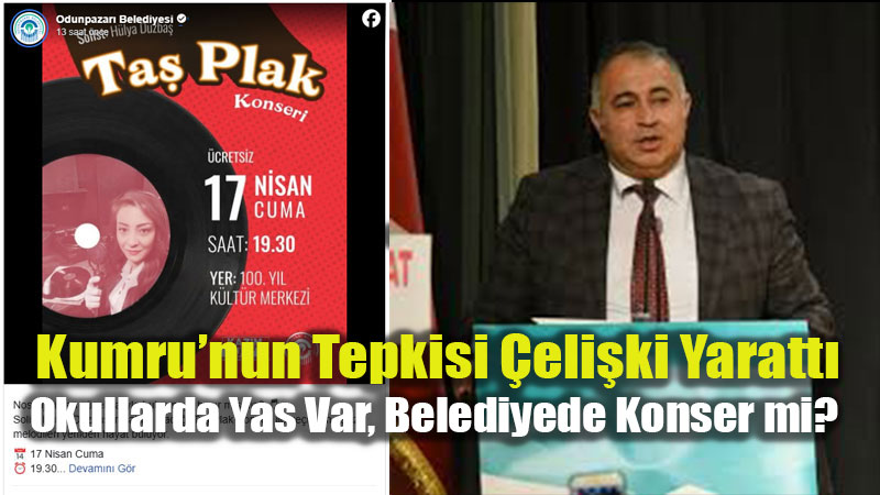 Okullarda Yas Var, Belediyede Konser mi? Kumru�nun Tepkisi �eli�ki Yaratt�