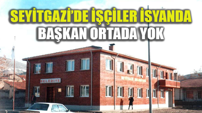 "�mzala Ya Da �stifa Et" Tehdidi: Seyitgazi Belediyesi�nde �al��ma Bar��� Bozuldu