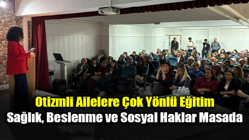 Eski�ehir Halk Sa�l��� Ba�kanl���’ndan Otizm Fark�ndal���na Akademik Destek