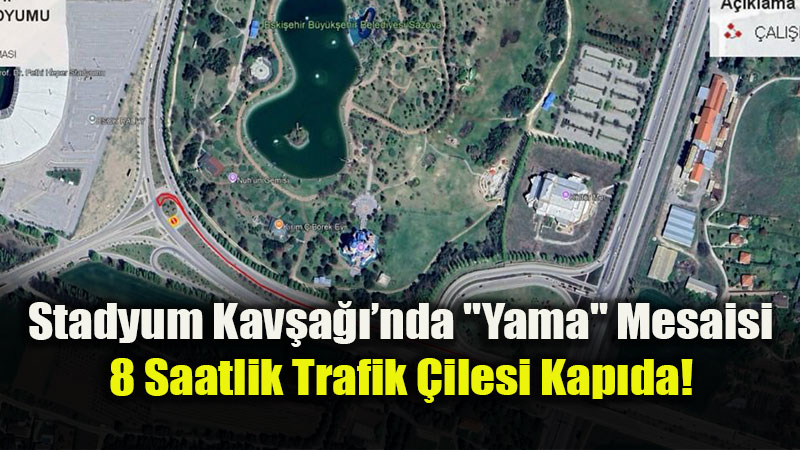 Eski�ehir�in Yollar� "Yama" Tutmuyor: Stadyum Kav�a�� 8 Saatli�ine Devre D���!