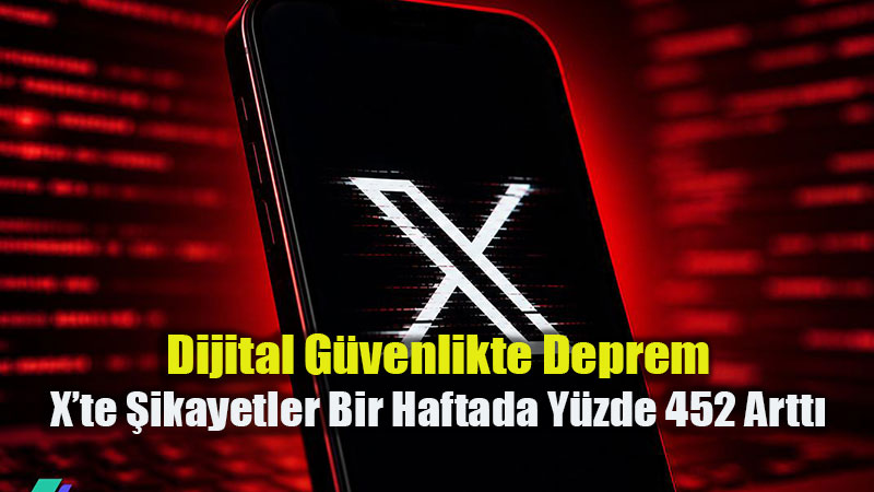X�te eri�im ve g�venlik alarm�: �ikayetler bir haftada y�zde 452 artt�