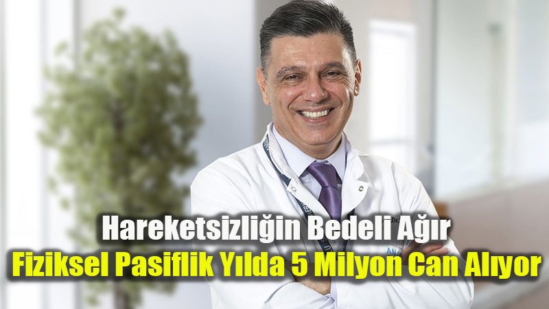 Modern �a��n Gizli Pandemisi: Hareketsizlik �l�m Riskini %40 Art�r�yor